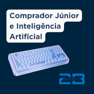 Comprador Júnior e Inteligência Artificial: descubra como usar IA em Compras para analisar propostas, negociar melhor, reduzir riscos e acelerar sua carreira.